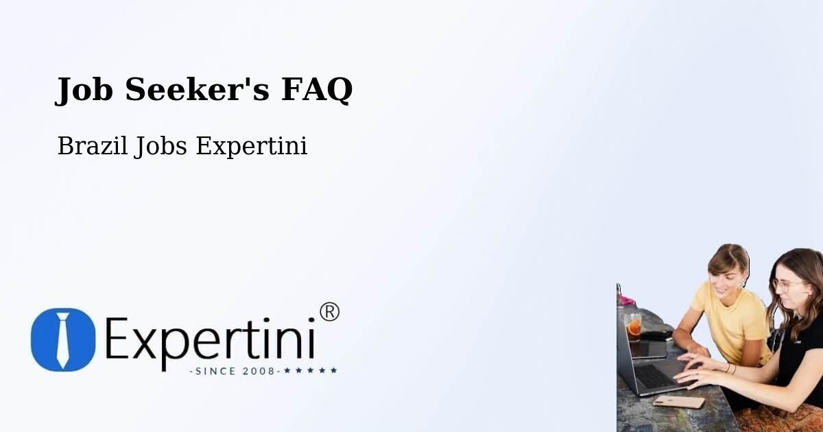 Job Seeker FAQ – Acrelândia - Brazil Jobs Expertini
