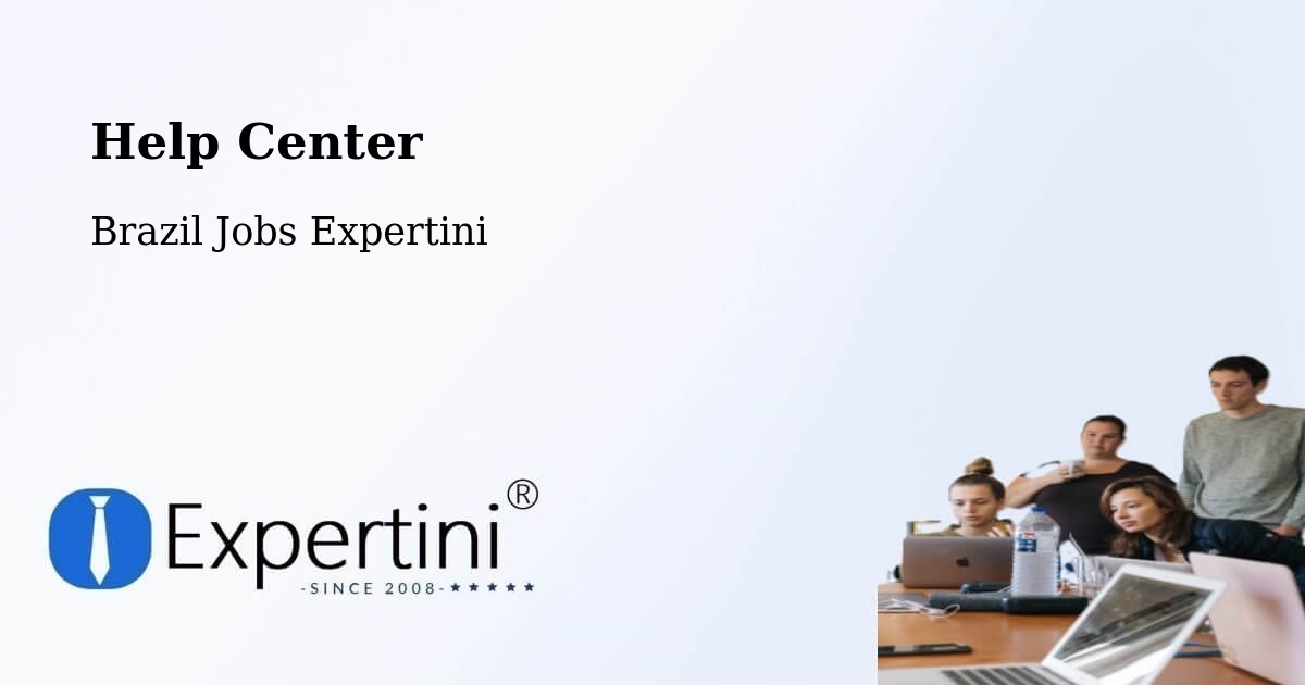 Help Center – Acrelândia - Brazil Jobs Expertini